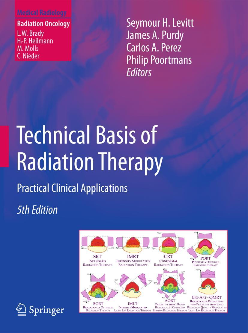 Cover: 9783642115714 | Technical Basis of Radiation Therapy | Practical Clinical Applications