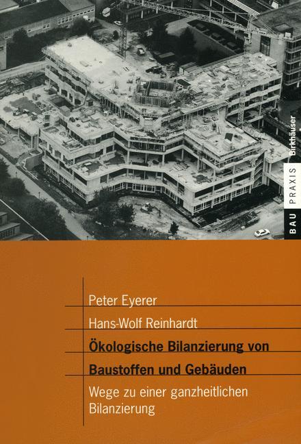 Cover: 9783764362072 | Ökologische Bilanzierung von Baustoffen und Gebäuden | Taschenbuch