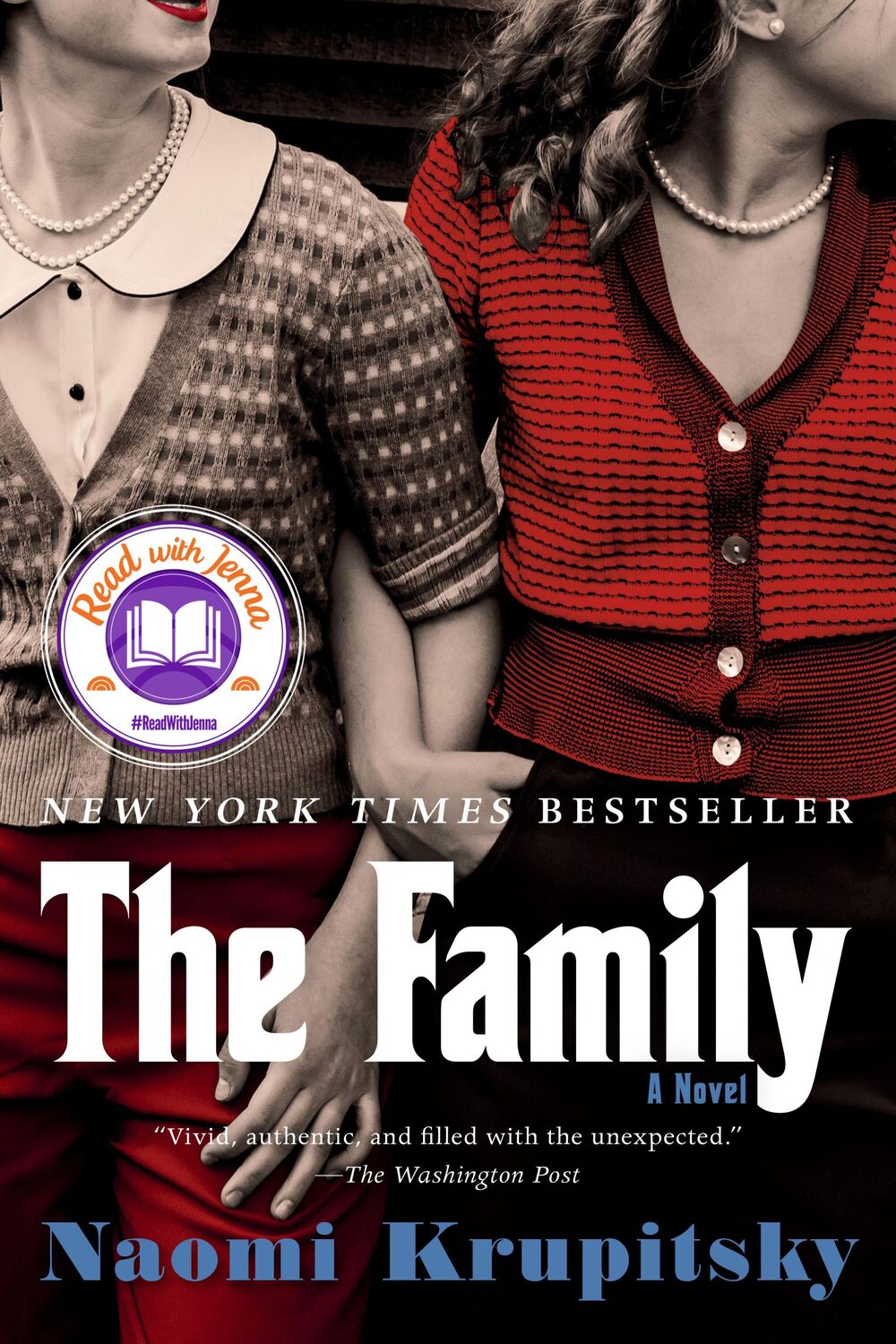 Cover: 9780525542001 | The Family | A Read with Jenna Pick (a Novel) | Naomi Krupitsky | Buch