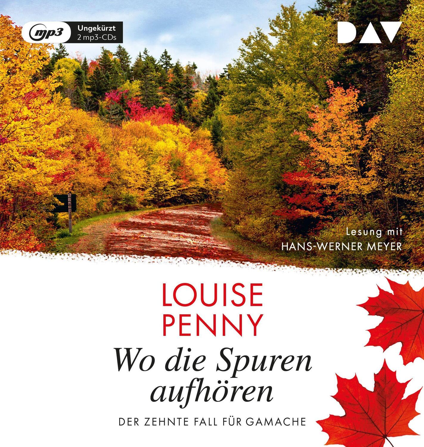 Cover: 9783742420619 | Wo die Spuren aufhören. Der zehnte Fall für Gamache | Louise Penny | 2