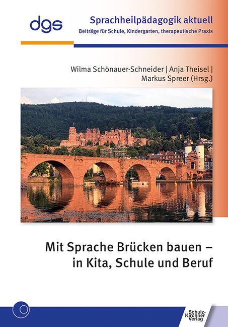 Cover: 9783824813469 | Mit Sprache Brücken bauen - in Kita, Schule und Beruf | Taschenbuch