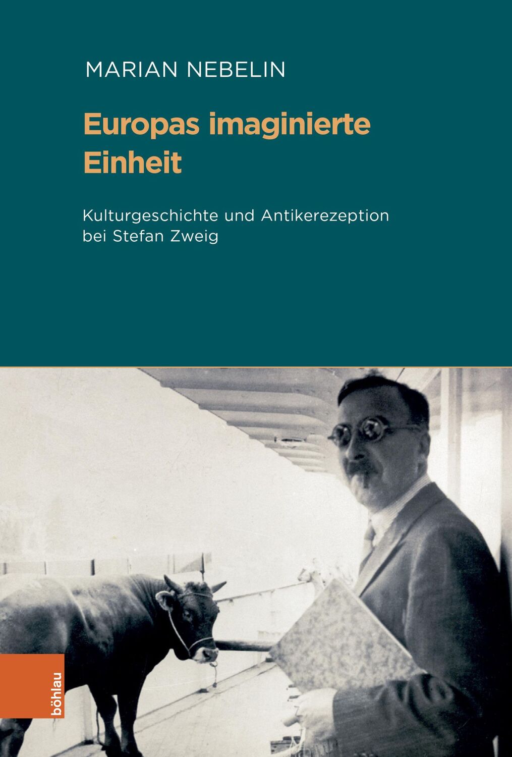 Cover: 9783412523251 | Europas imaginierte Einheit | Marian Nebelin | Buch | gebunden | 2024