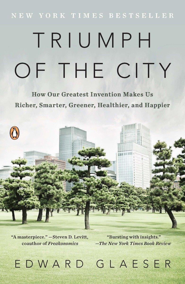 Cover: 9780143120544 | Triumph of the City | Edward Glaeser | Taschenbuch | Englisch | 2012