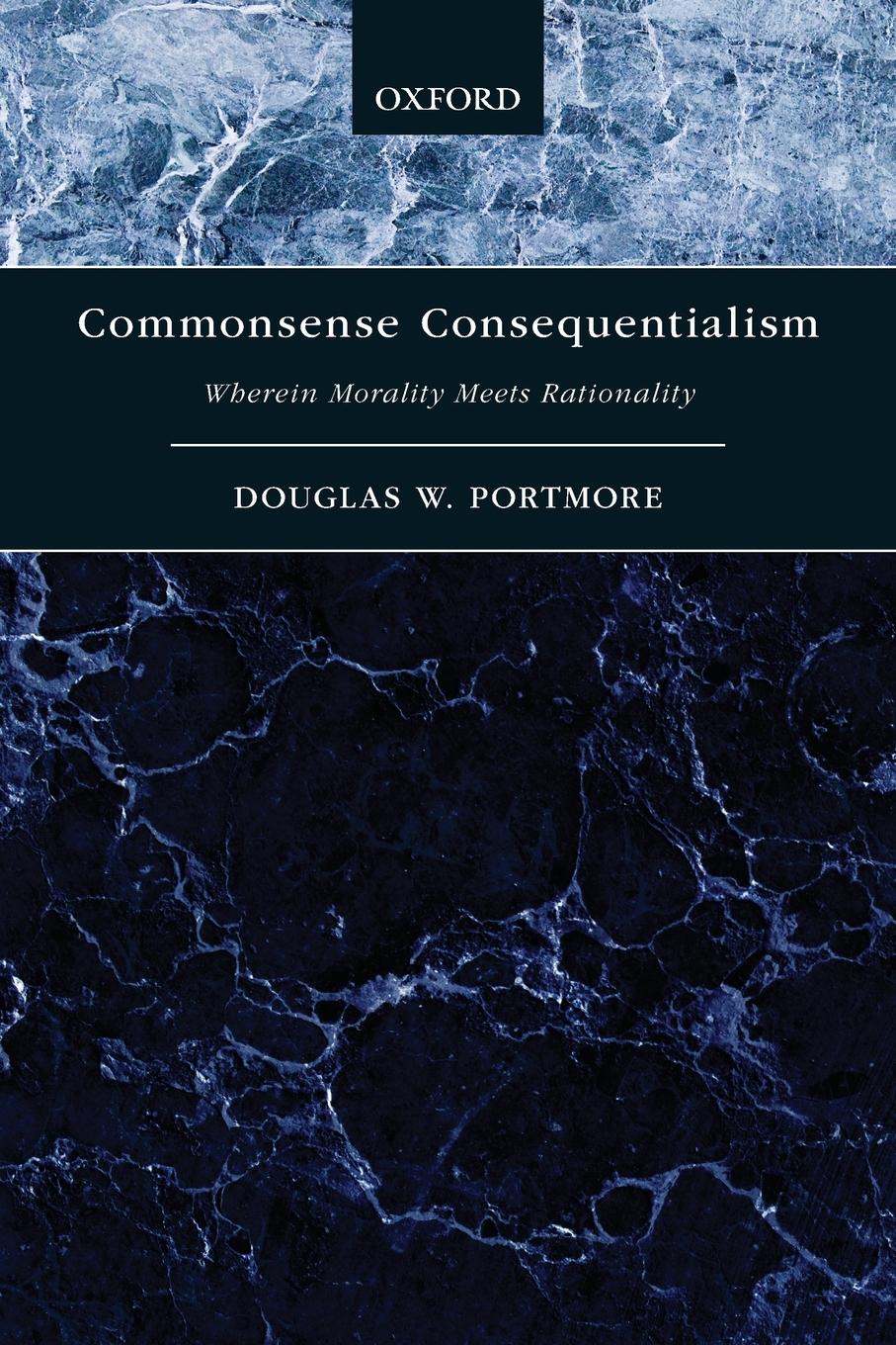 Cover: 9780199396450 | Commonsense Consequentialism | Wherein Morality Meets Rationality