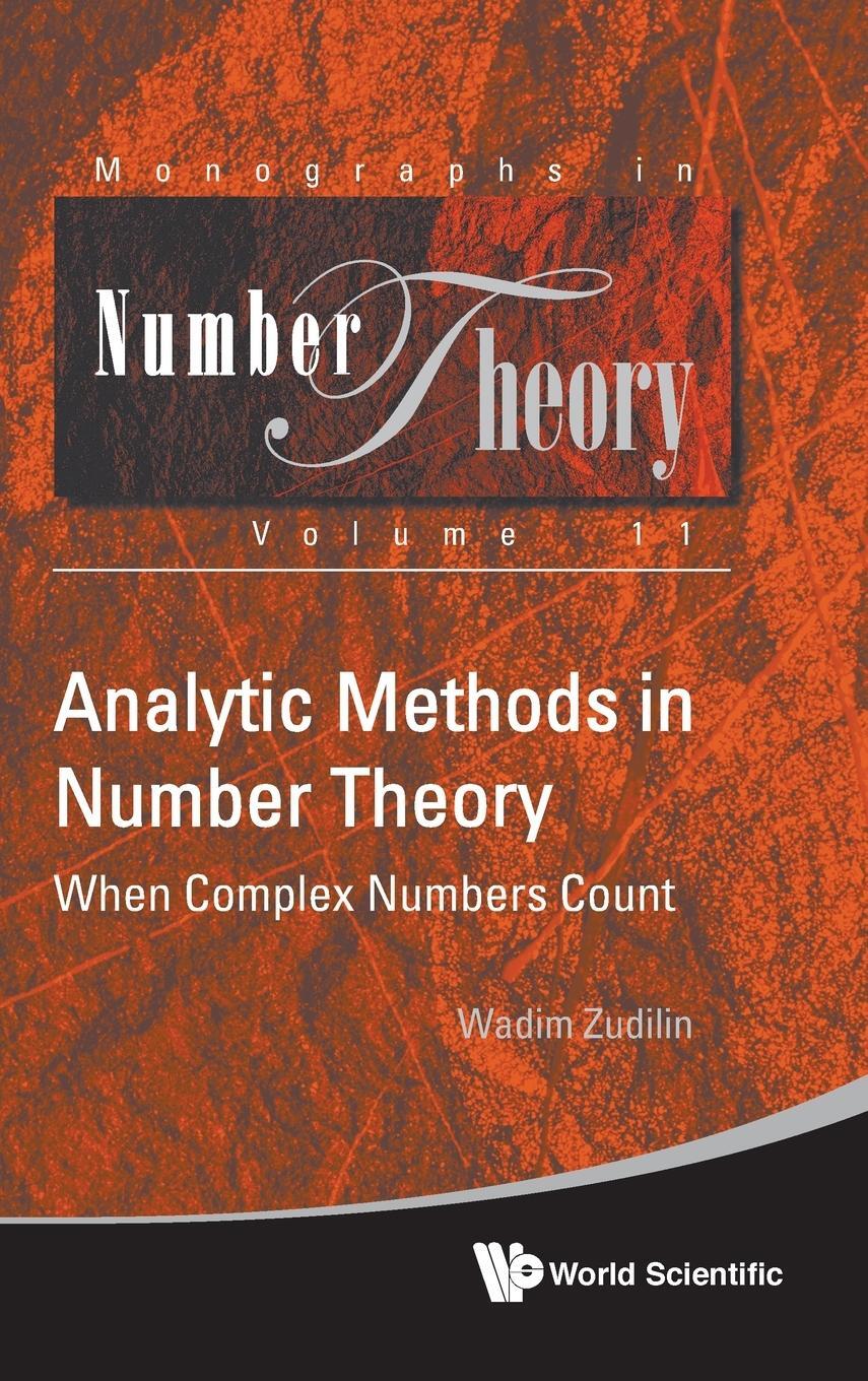 Cover: 9789811279317 | Analytic Methods in Number Theory | When Complex Numbers Count | Buch