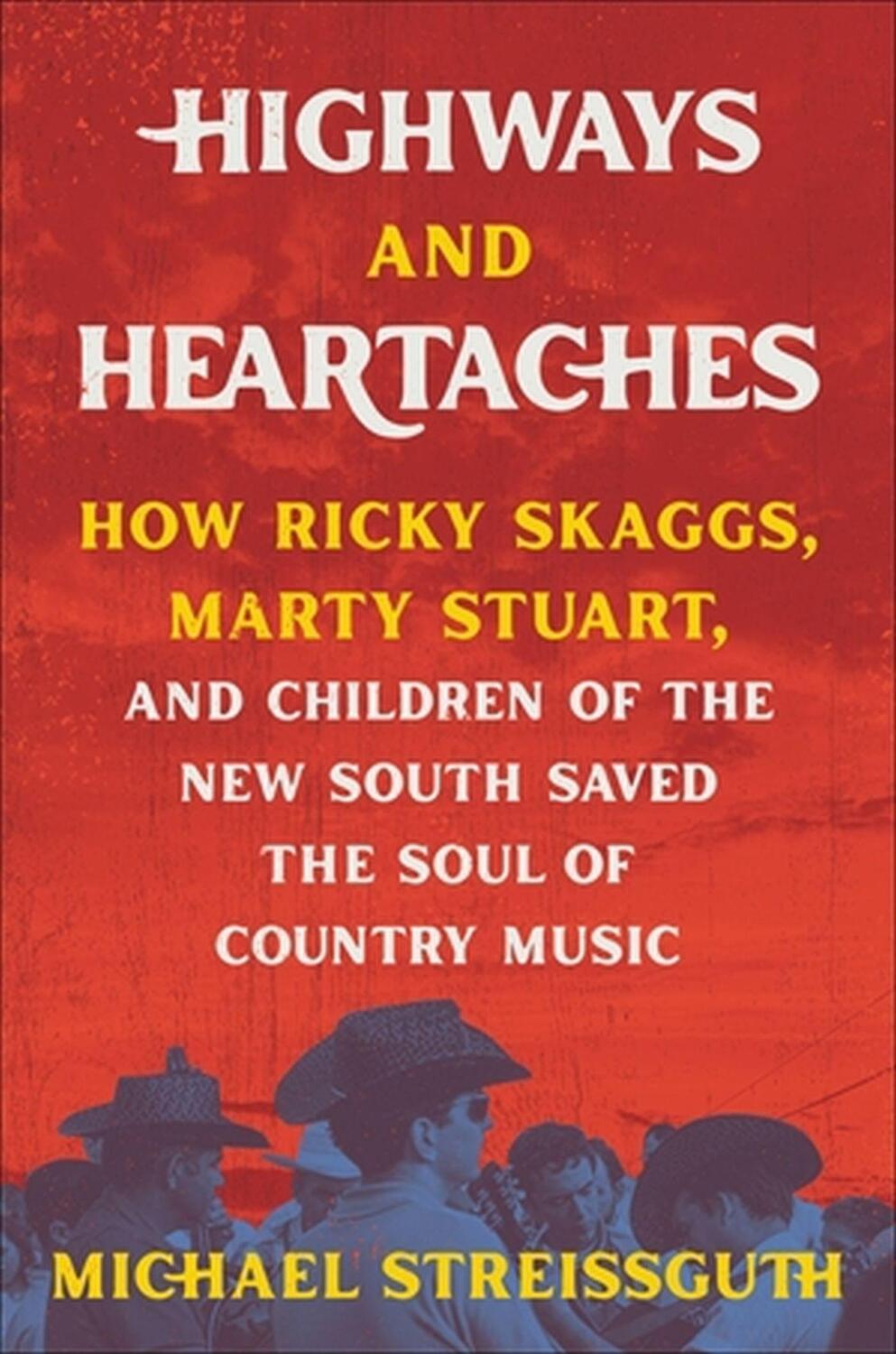 Cover: 9780306826108 | Highways and Heartaches | Michael Streissguth | Buch | Gebunden | 2023