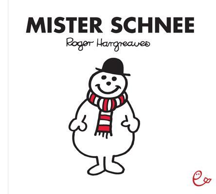 Cover: 9783943919295 | Mister Schnee | Roger Hargreaves | Taschenbuch | 32 S. | Deutsch