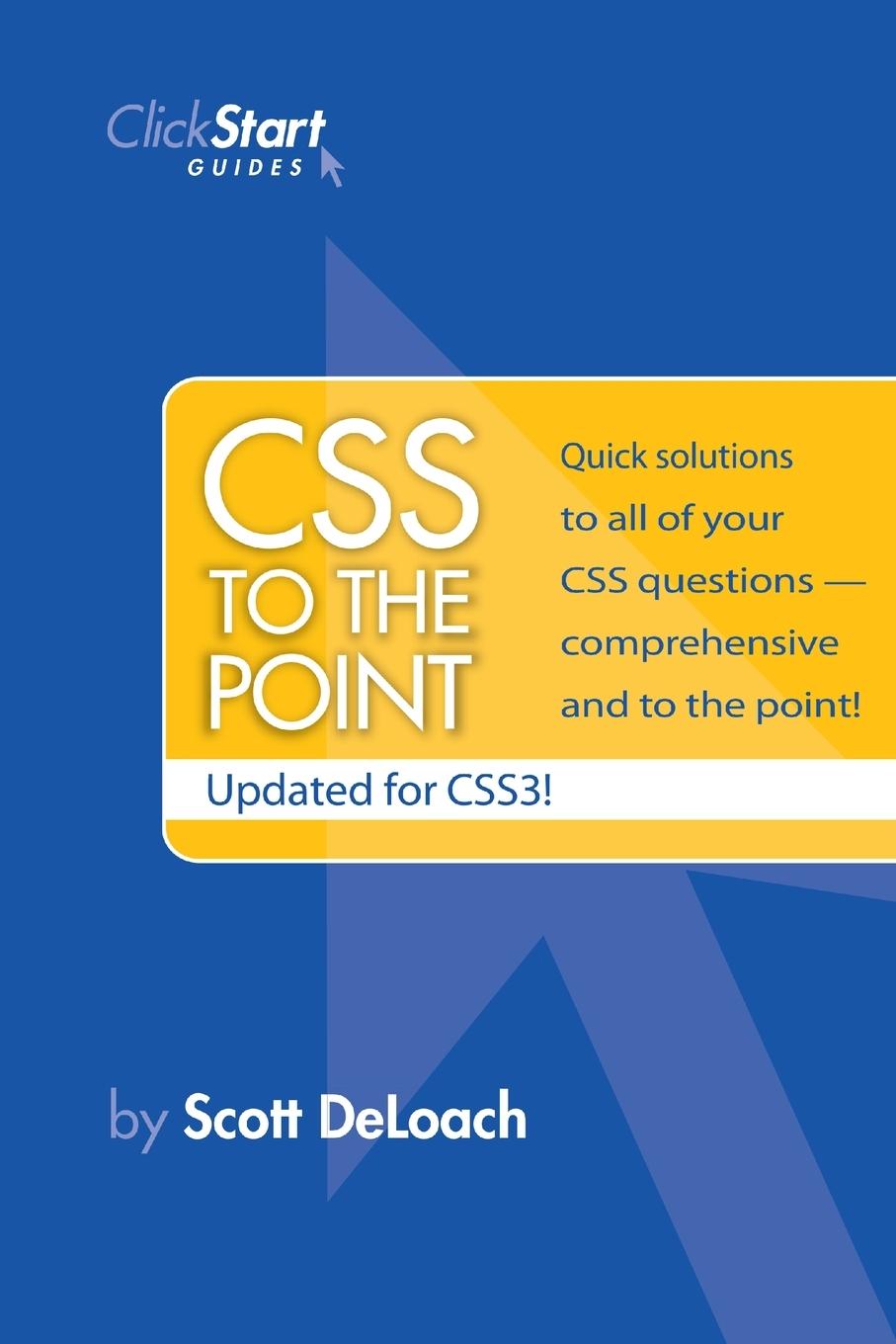 Cover: 9780615212135 | CSS To The Point | Scott Deloach | Taschenbuch | Englisch | 2013