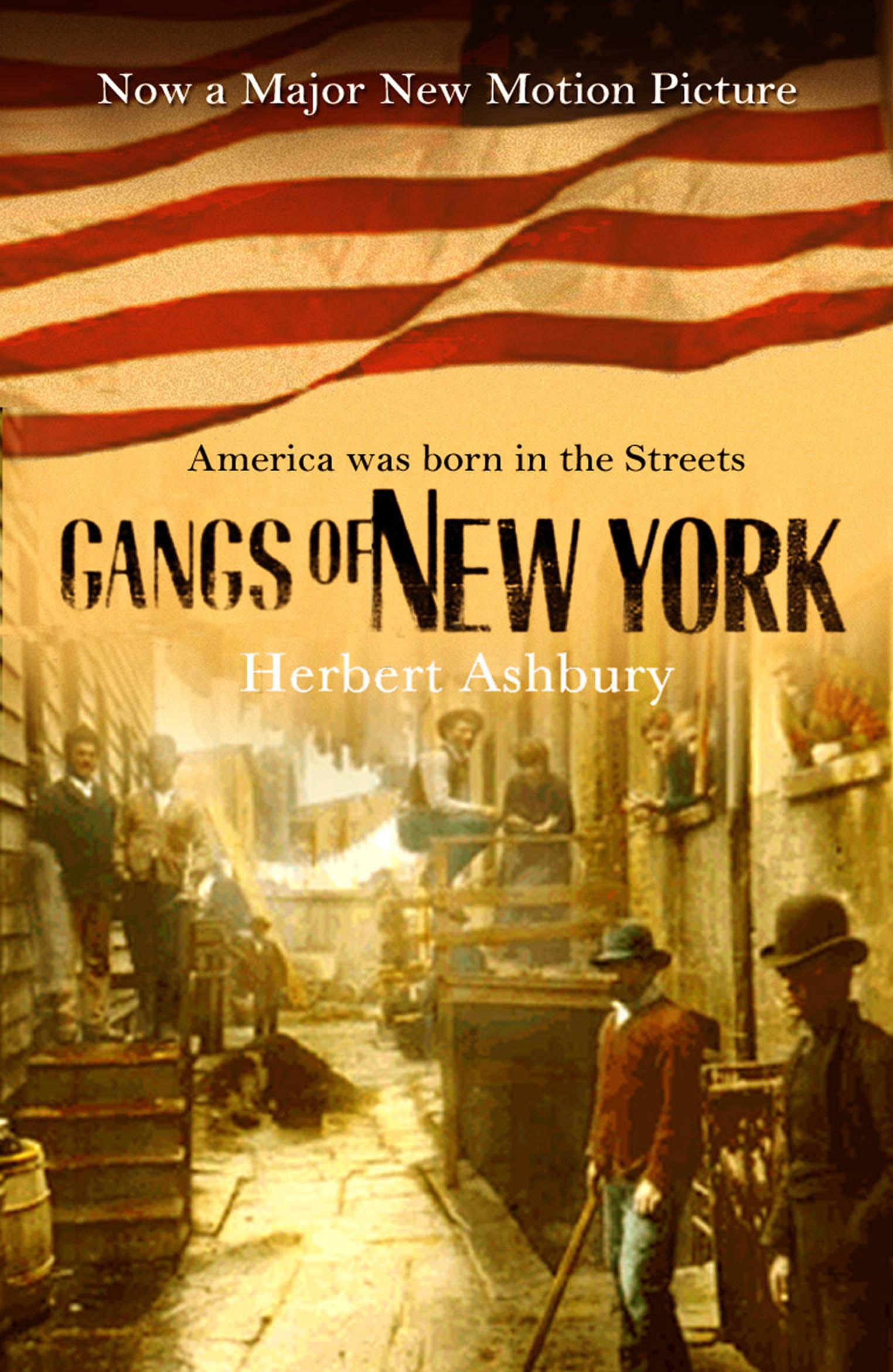 Cover: 9780099436744 | The Gangs Of New York | Herbert Asbury | Taschenbuch | 366 S. | 2003