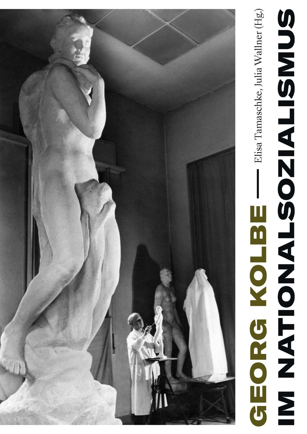 Cover: 9783786129110 | Georg Kolbe im Nationalsozialismus | Elisa Tamaschke (u. a.) | Buch