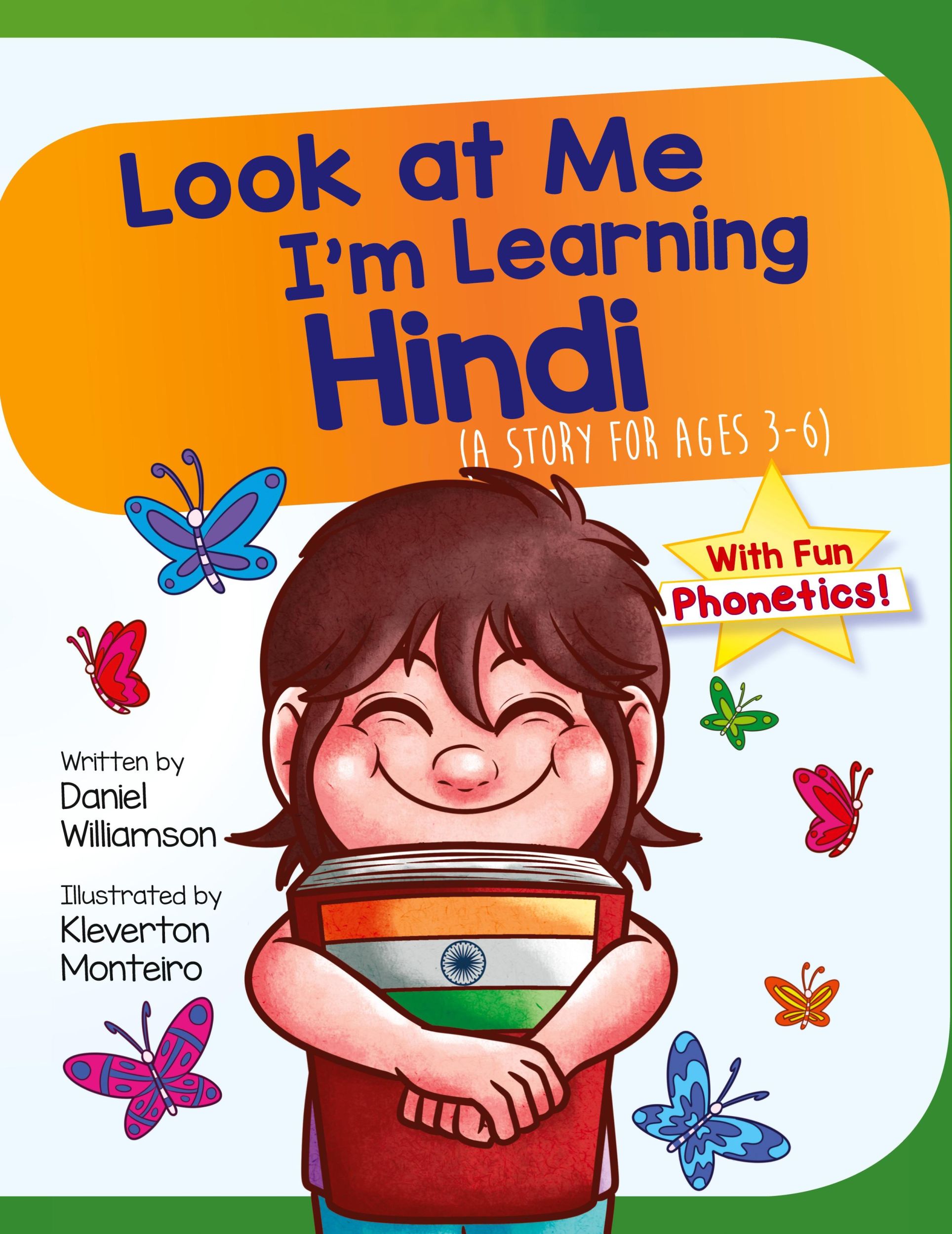 Cover: 9781916256385 | Look At Me I'm Learning Hindi | A Story For Ages 3-6 | Williamson