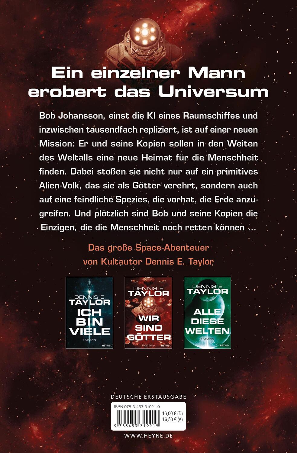 Bild: 9783453319219 | Wir sind Götter | Roman | Dennis E. Taylor | Taschenbuch | Bobiverse