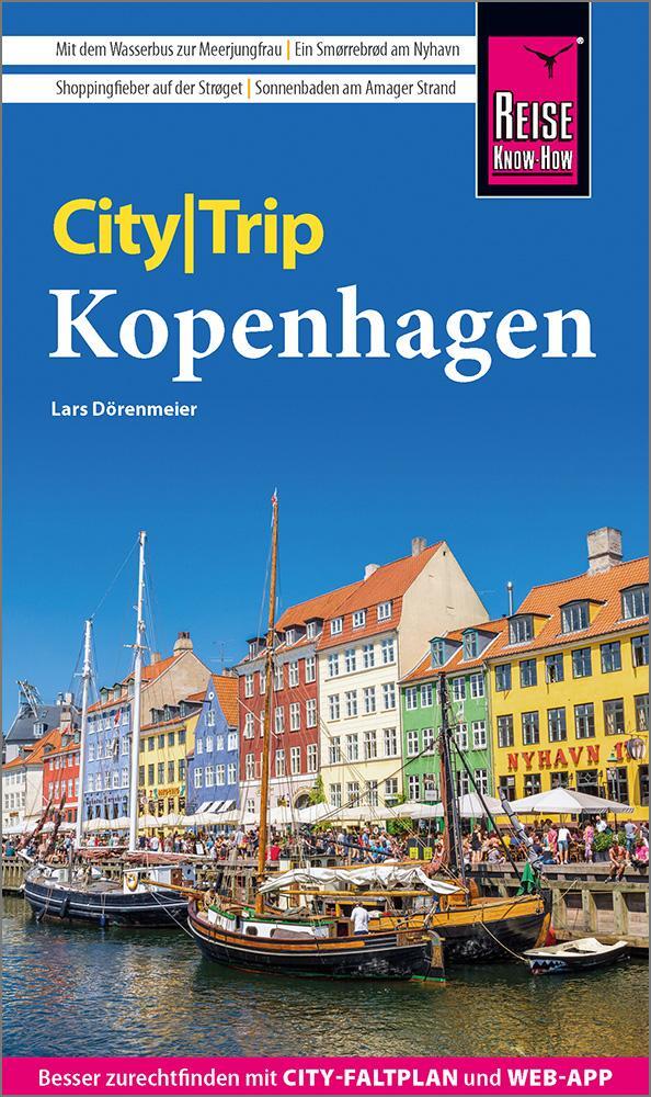 Cover: 9783831739202 | Reise Know-How CityTrip Kopenhagen | Lars Dörenmeier | Taschenbuch