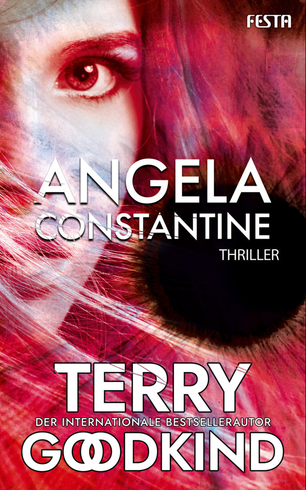 Cover: 9783865529725 | Angela Constantine | Thriller | Terry Goodkind | Taschenbuch | 208 S.