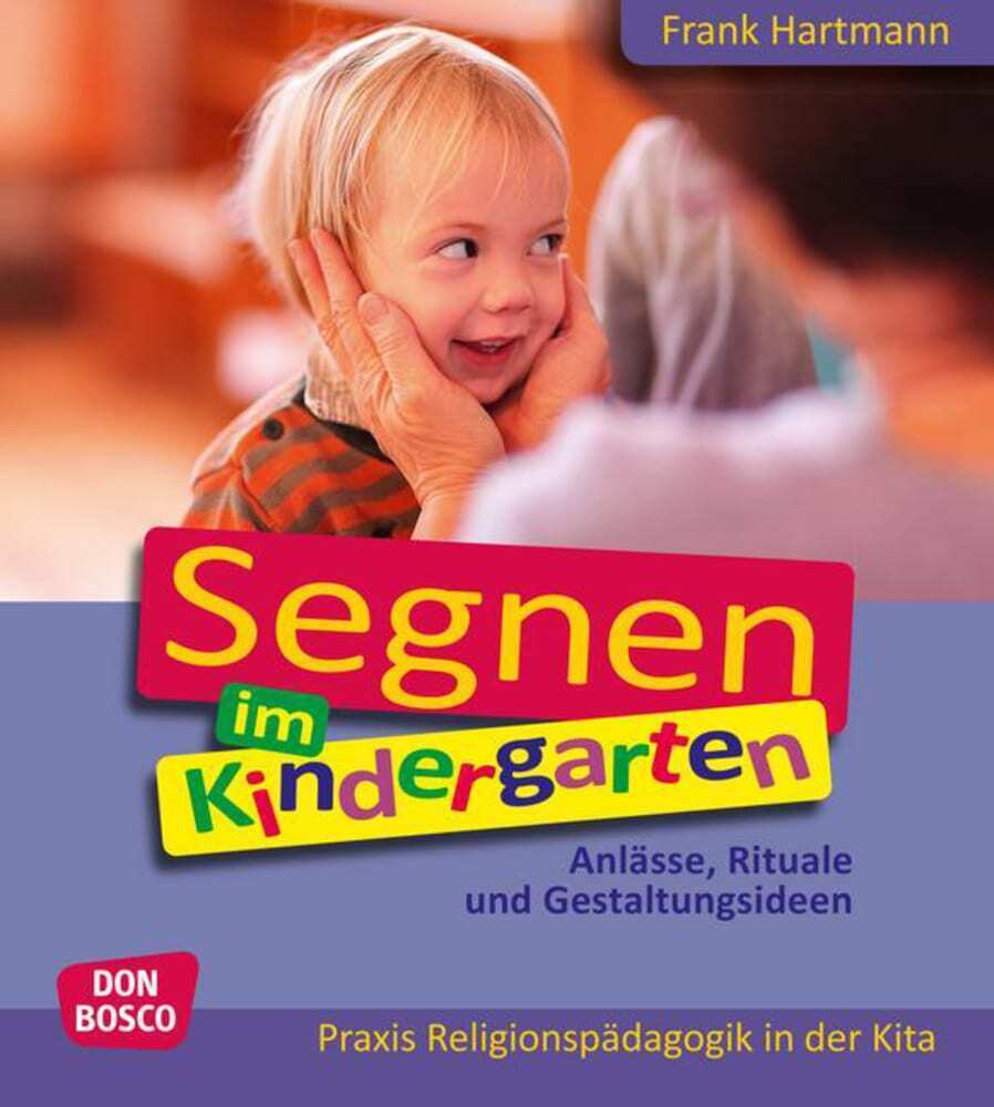 Cover: 9783769821468 | Segnen im Kindergarten, m. 1 Beilage | Frank Hartmann | Bundle | 2015