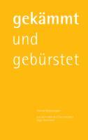 Cover: 9783732248476 | gekämmt und gebürstet | Siegfried Bachmann | Buch | 92 S. | Deutsch