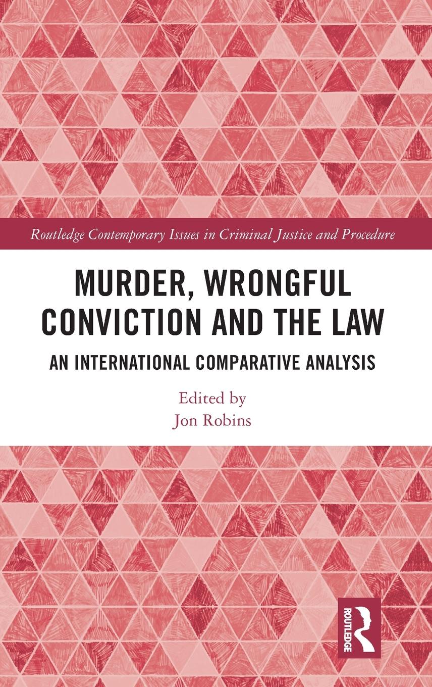 Cover: 9781032170275 | Murder, Wrongful Conviction and the Law | Jon Robins | Buch | Englisch