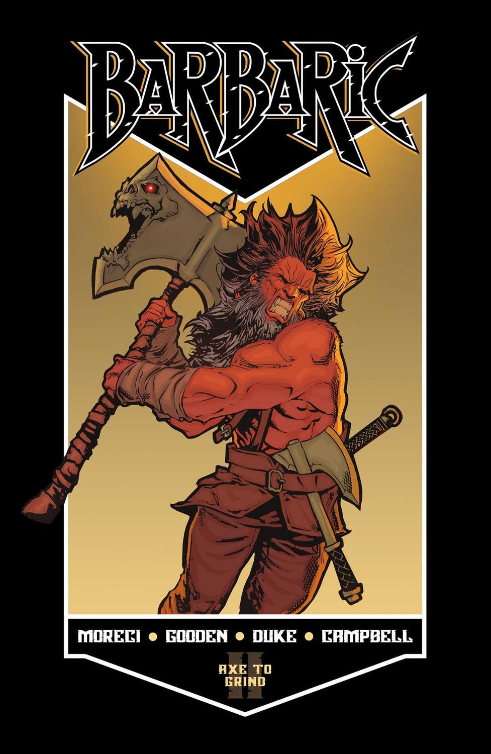 Cover: 9781638491163 | Barbaric Vol. 2: Axe to Grind | Michael Moreci | Taschenbuch | 2023