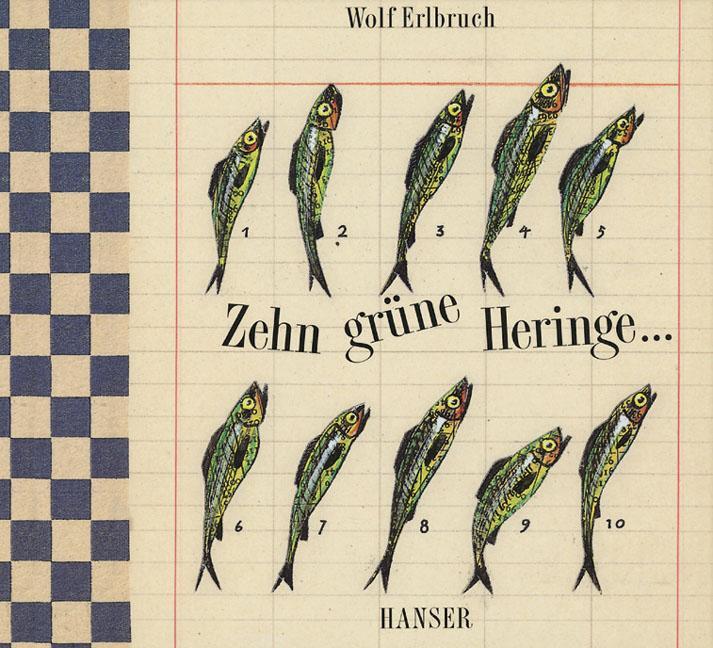 Cover: 9783446200357 | Zehn grüne Heringe | Wolf Erlbruch | Buch | 28 S. | Deutsch | 2001