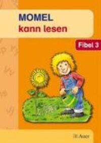 Cover: 9783120048640 | Momel kann lesen. Fibel 3. Neubearbeitung | Josef Dreher (u. a.)