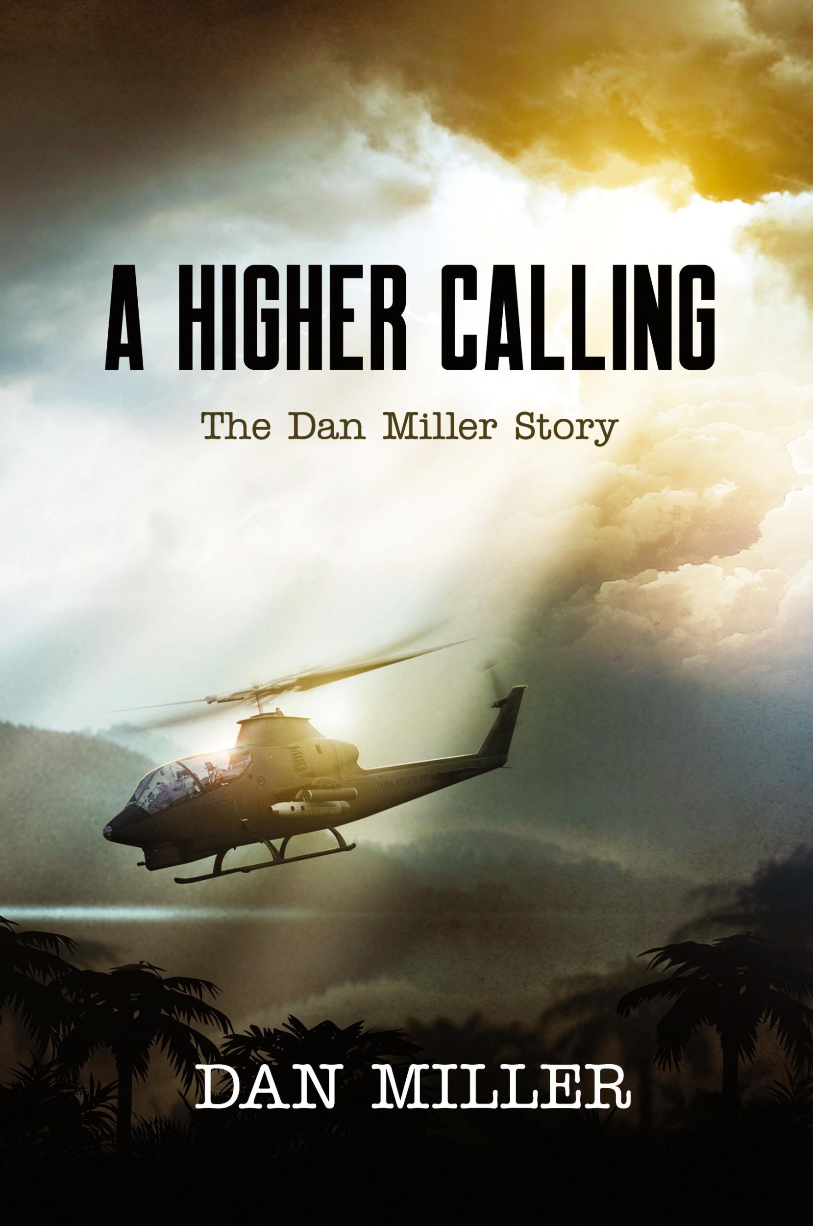 Cover: 9781683143451 | A Higher Calling | The Dan Miller Story | Dan Miller | Taschenbuch