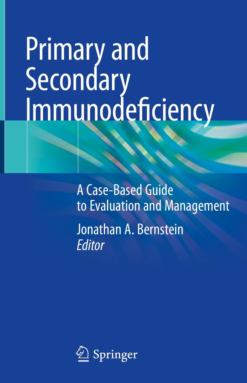 Cover: 9783030571566 | Primary and Secondary Immunodeficiency | Jonathan A. Bernstein | Buch