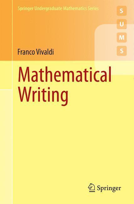 Bild: 9781447165262 | Mathematical Writing | Franco Vivaldi | Taschenbuch | Paperback | xvii