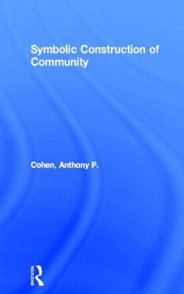 Cover: 9780415046169 | Symbolic Construction of Community | Anthony P. Cohen | Taschenbuch