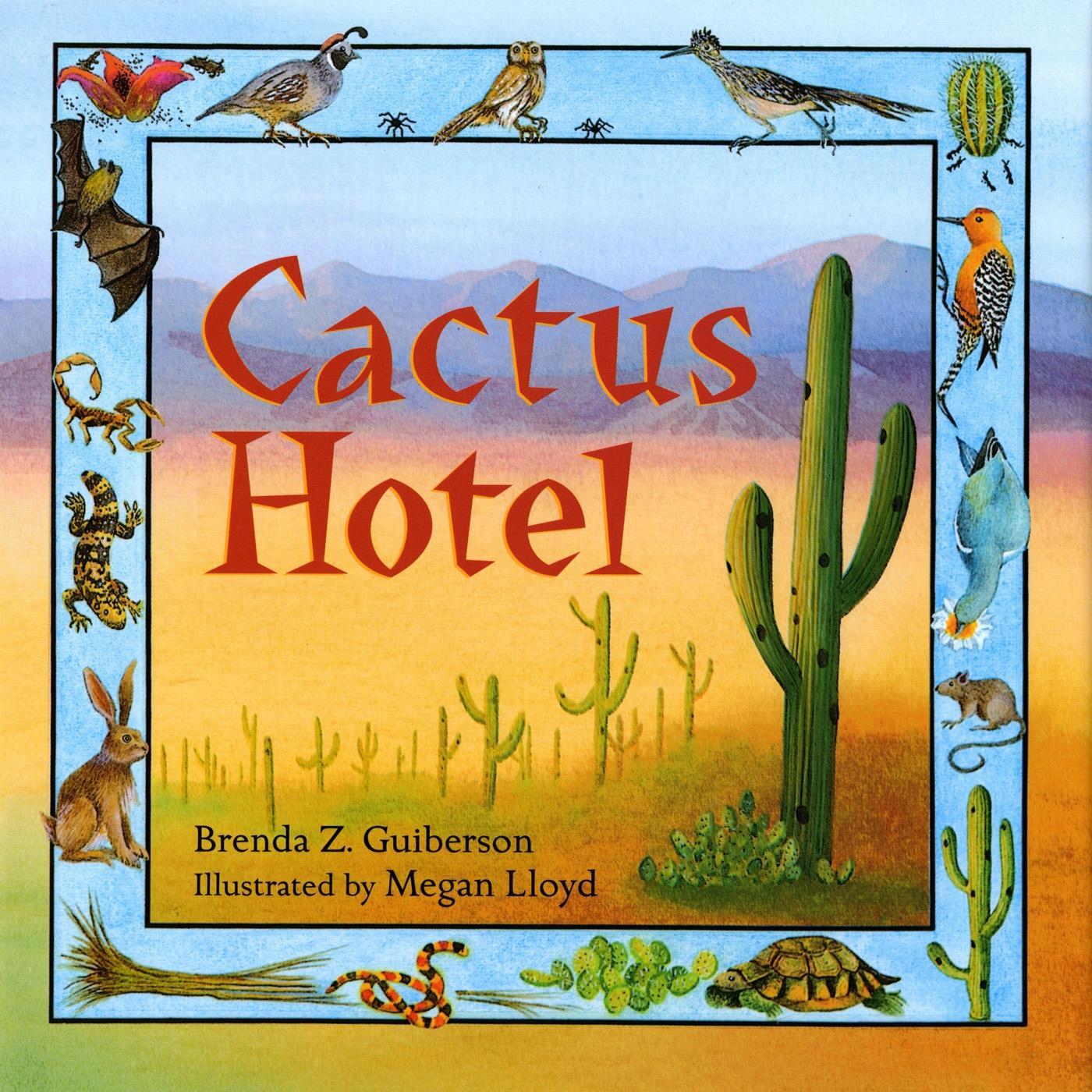 Cover: 9780805013337 | Cactus Hotel | Brenda Z Guiberson | Buch | Englisch | 1991