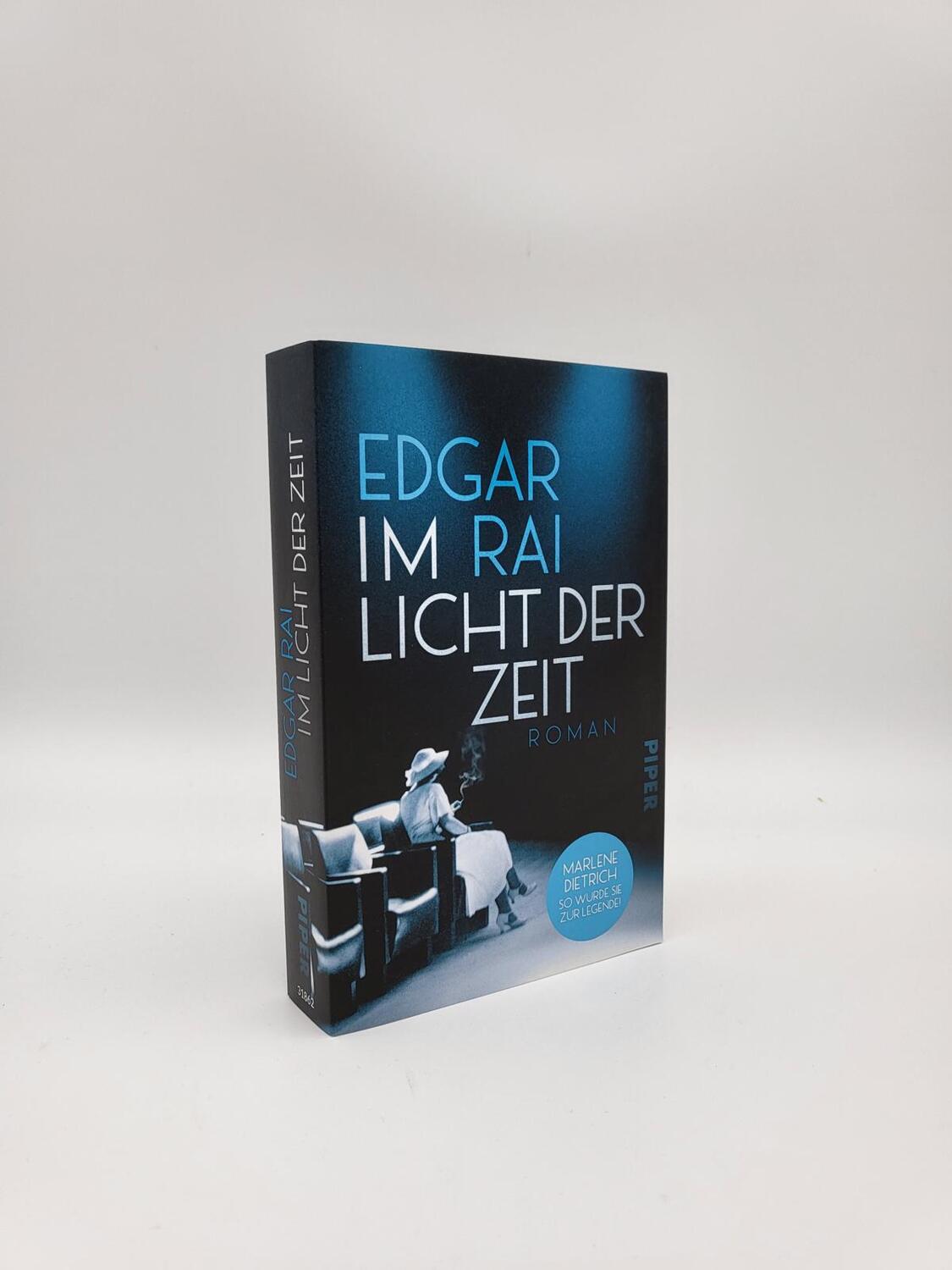 Bild: 9783492318624 | Im Licht der Zeit | Edgar Rai | Taschenbuch | 512 S. | Deutsch | 2023