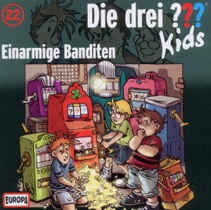 Cover: 886978003225 | 022/Einarmige Banditen | Die Drei ??? Kids | Audio-CD | CD | Deutsch