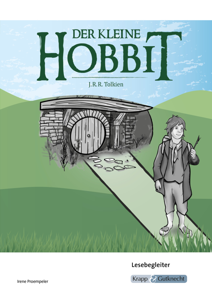 Cover: 9783963231810 | Der kleine Hobbit - J.R.R. Tolkien - Lesebegleiter | Irene Proempeler