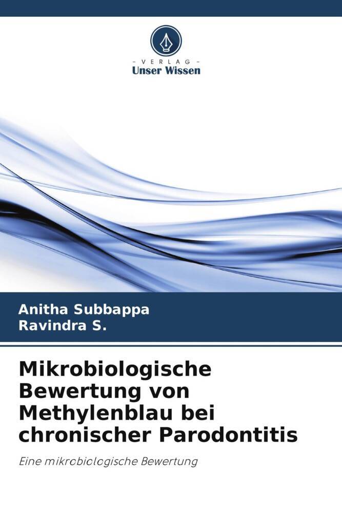 Cover: 9786206940296 | Mikrobiologische Bewertung von Methylenblau bei chronischer...