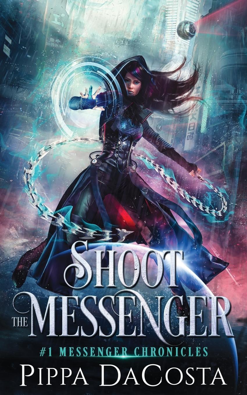 Cover: 9780995711327 | Shoot the Messenger | Pippa Dacosta | Taschenbuch | Paperback | 2018