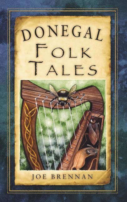 Cover: 9781845887674 | Donegal Folk Tales | Joe Brennan | Taschenbuch | Englisch | 2013