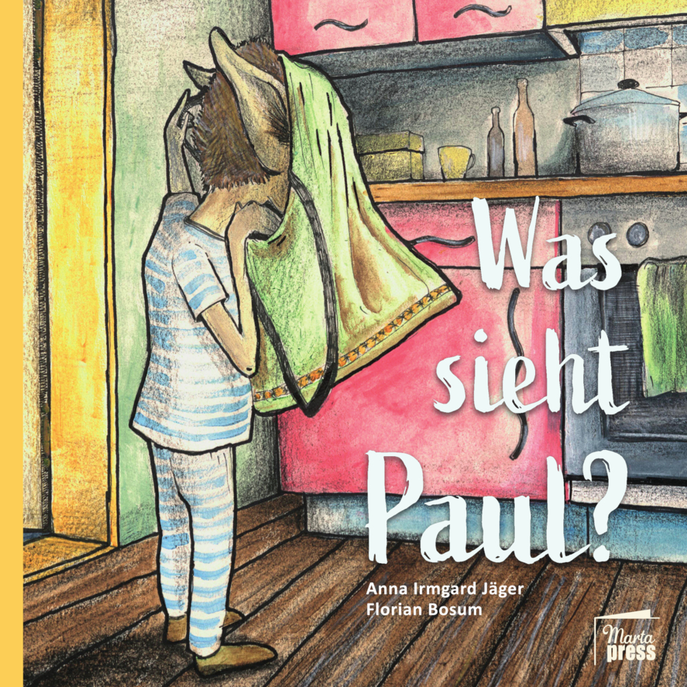 Cover: 9783968370224 | Was sieht Paul? | Anna Irmgard Jäger | Buch | 40 S. | Deutsch | 2024