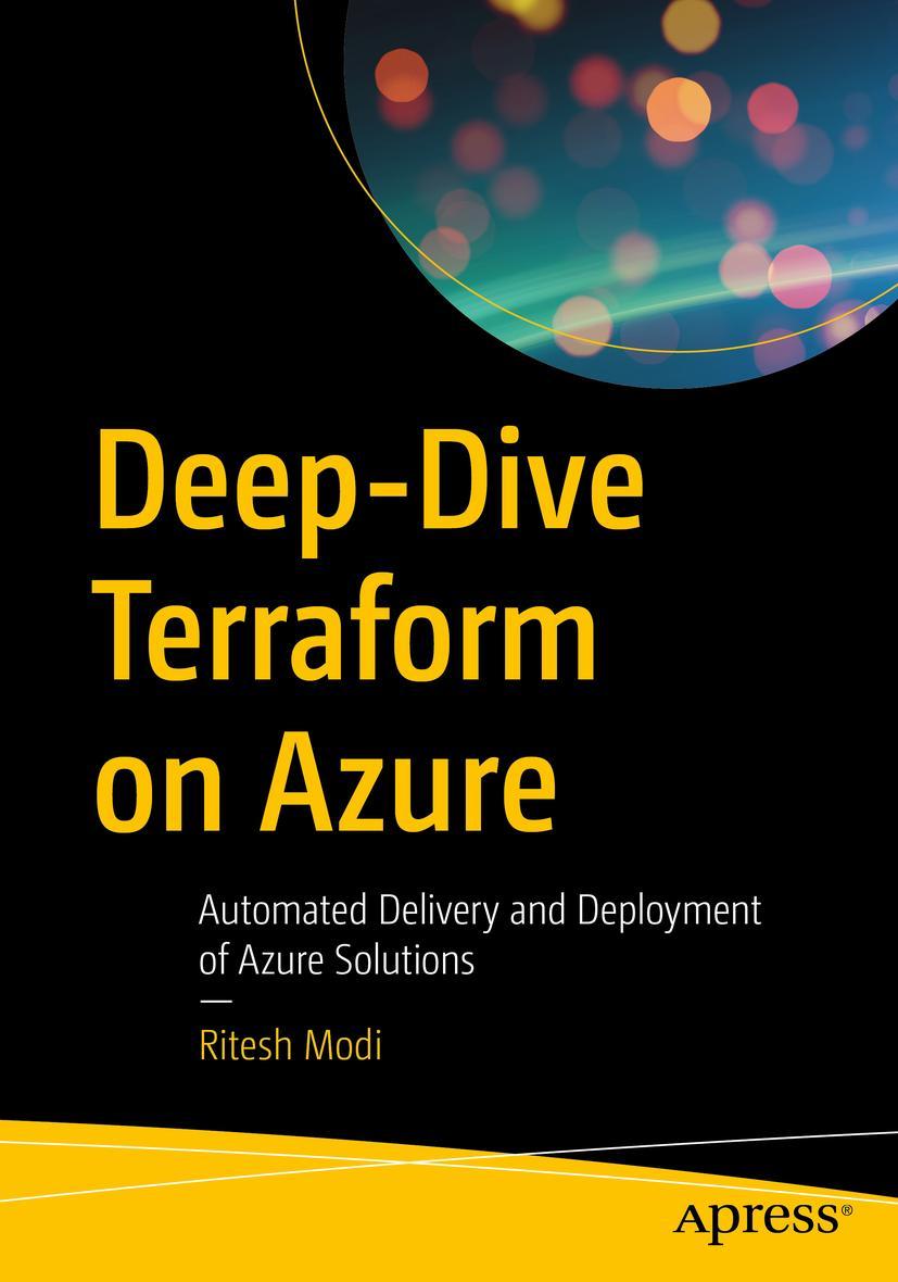 Cover: 9781484273272 | Deep-Dive Terraform on Azure | Ritesh Modi | Taschenbuch | xviii