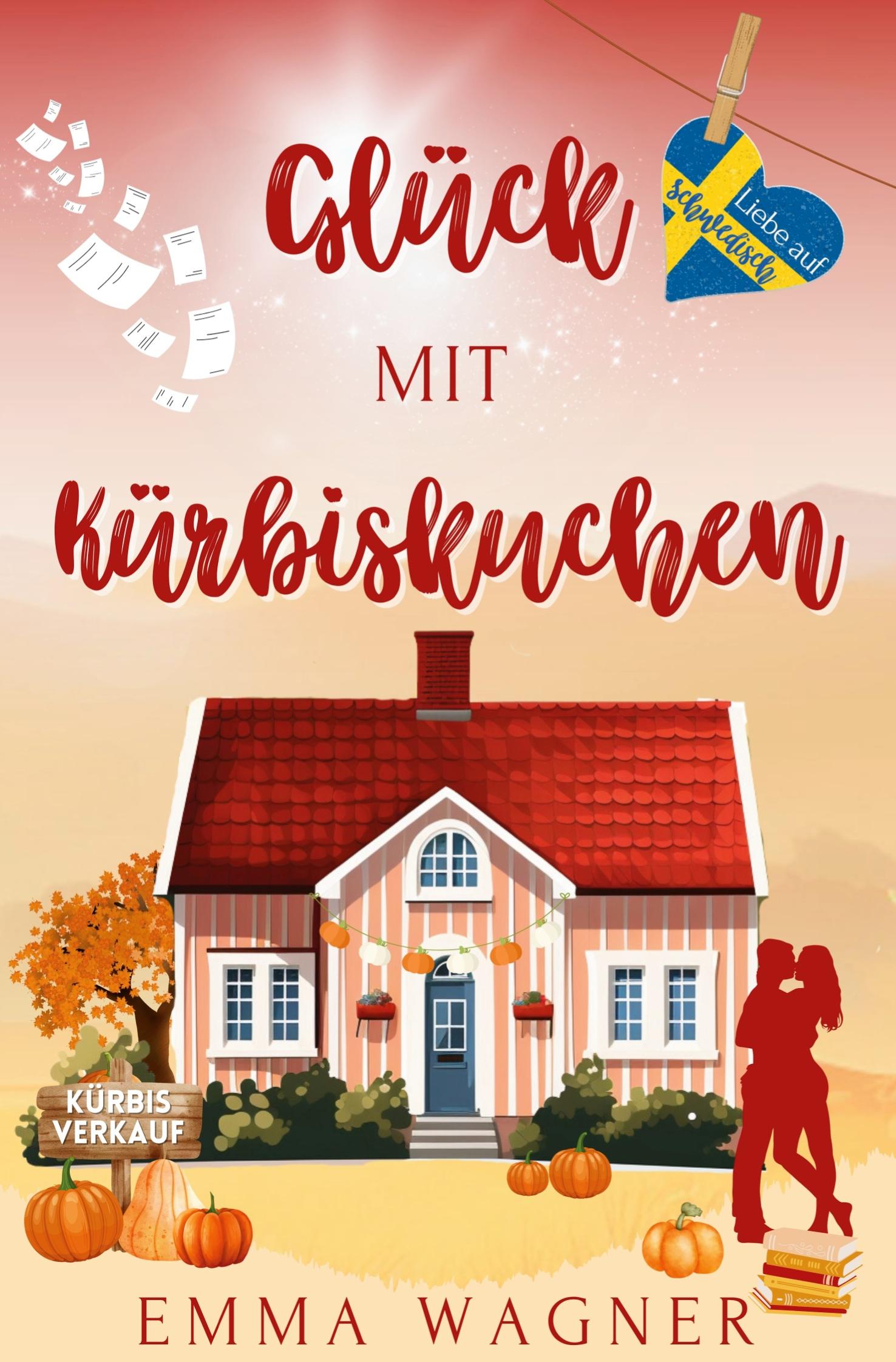 Cover: 9783759241443 | Glück mit Kürbiskuchen | Emma Wagner | Taschenbuch | Paperback | 2024