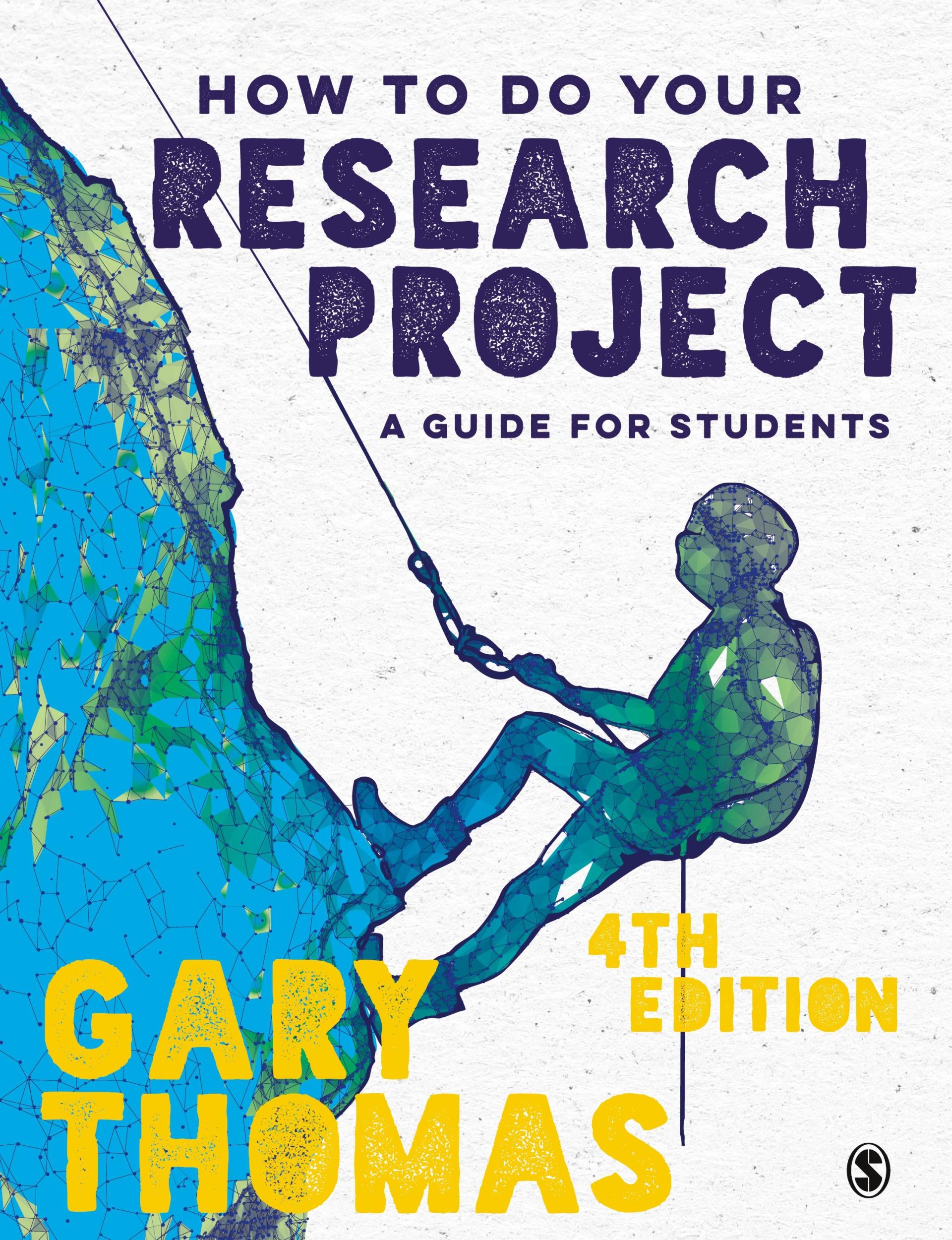 Cover: 9781529757712 | How to Do Your Research Project | A Guide for Students | Gary Thomas