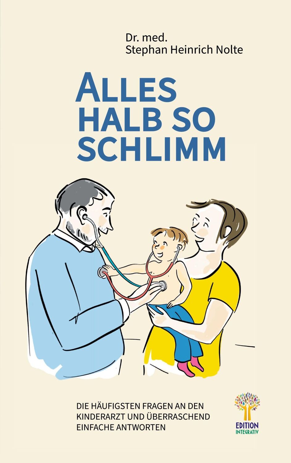 Cover: 9783949650024 | Alles halb so schlimm | Stephan Heinrich Nolte | Taschenbuch | 228 S.