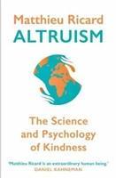 Cover: 9780857897015 | Altruism | The Science and Psychology of Kindness | Matthieu Ricard