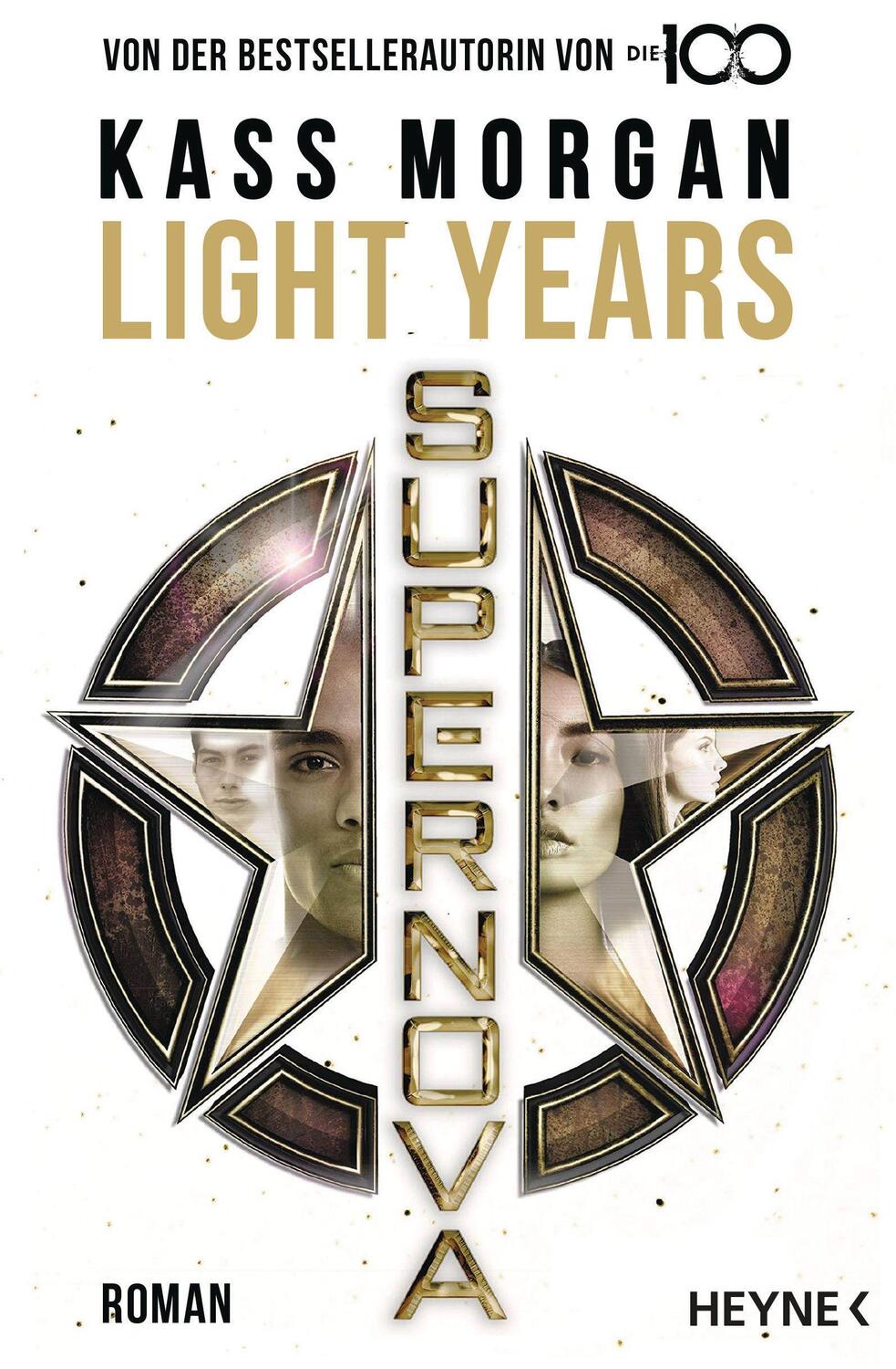 Cover: 9783453321946 | Light Years - Supernova | Roman | Kass Morgan | Taschenbuch | Deutsch