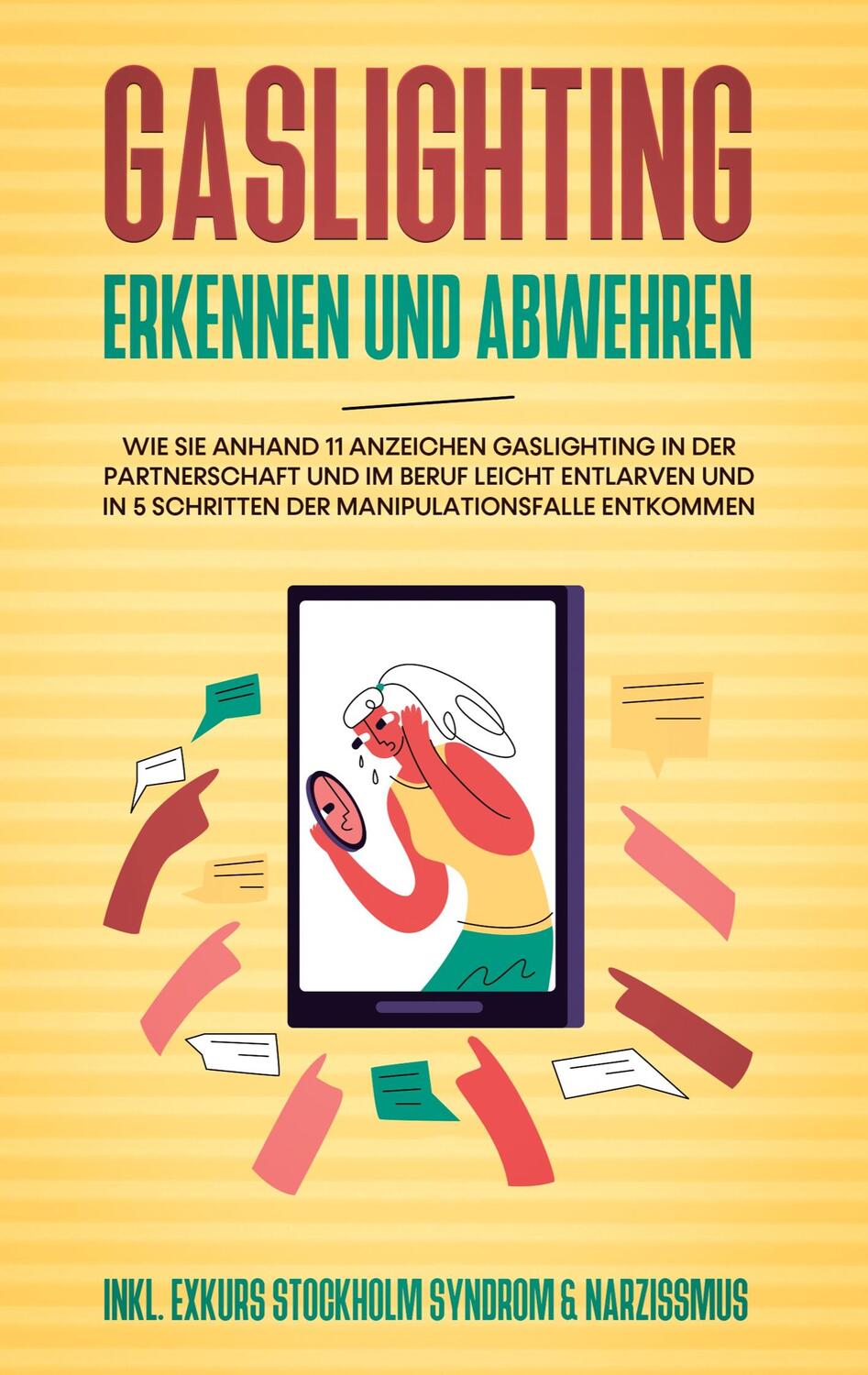 Cover: 9783753426419 | Gaslighting erkennen und abwehren: Wie Sie anhand 11 Anzeichen...