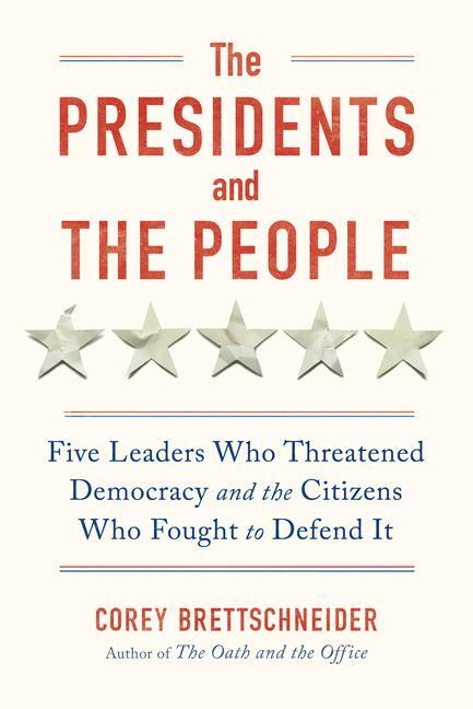 Cover: 9781324006275 | The Presidents and the People | Corey Brettschneider | Buch | Englisch