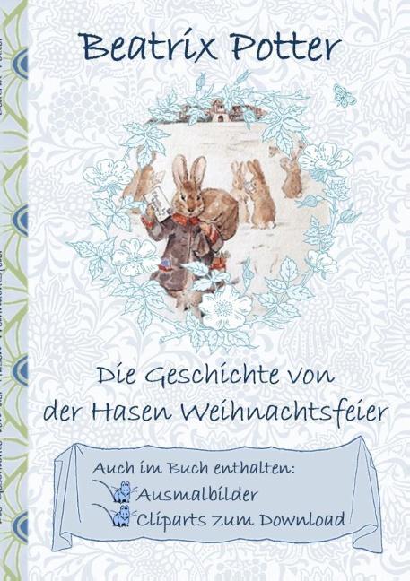 Cover: 9783752843521 | Die Geschichte von der Hasen Weihnachtsfeier (inklusive...