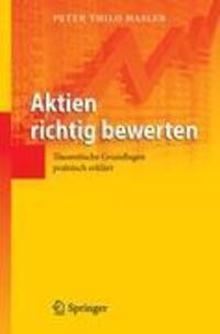 Cover: 9783642320774 | Aktien richtig bewerten | Theoretische Grundlagen praktisch erklärt