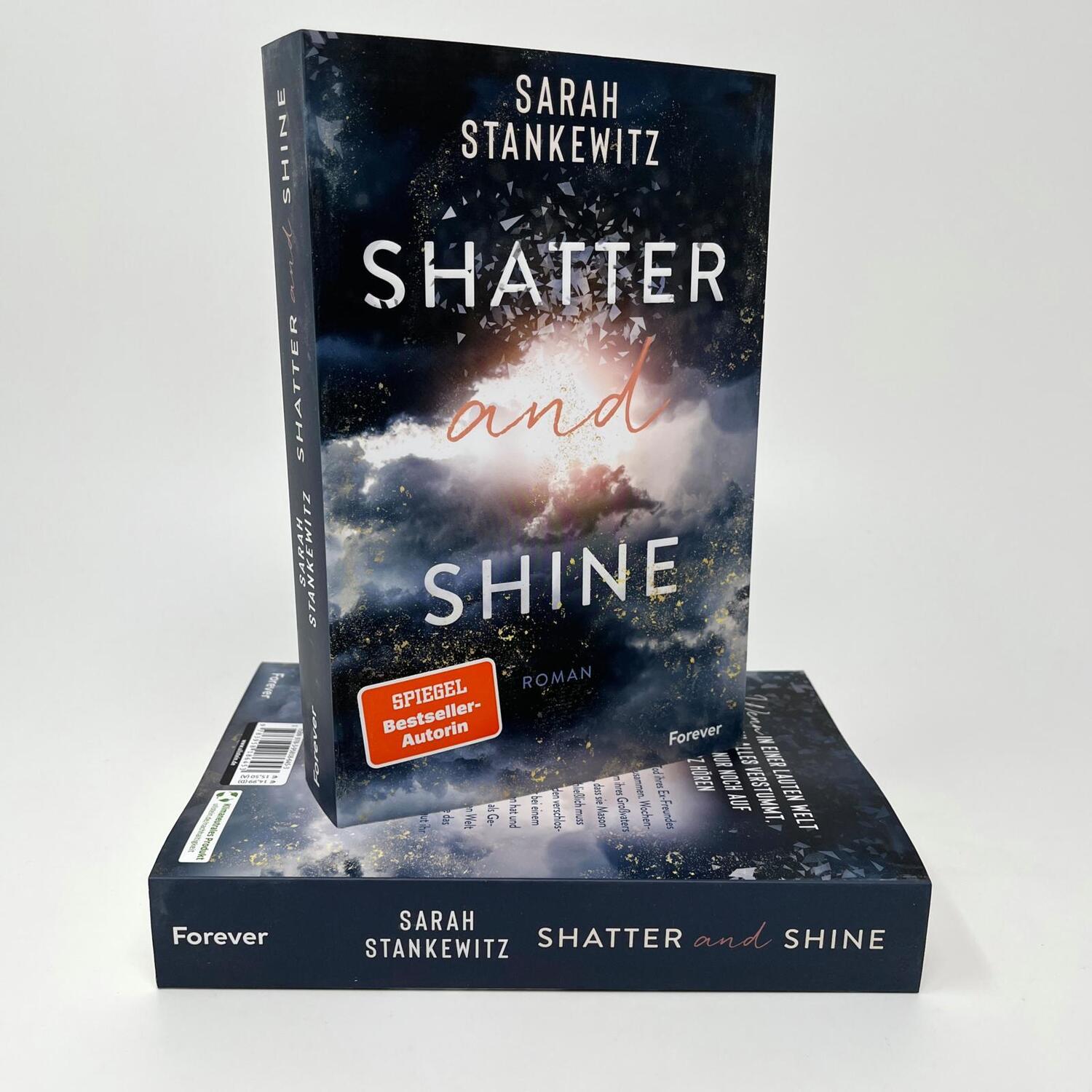 Bild: 9783958186453 | Shatter and Shine | Sarah Stankewitz | Taschenbuch | Faith-Reihe