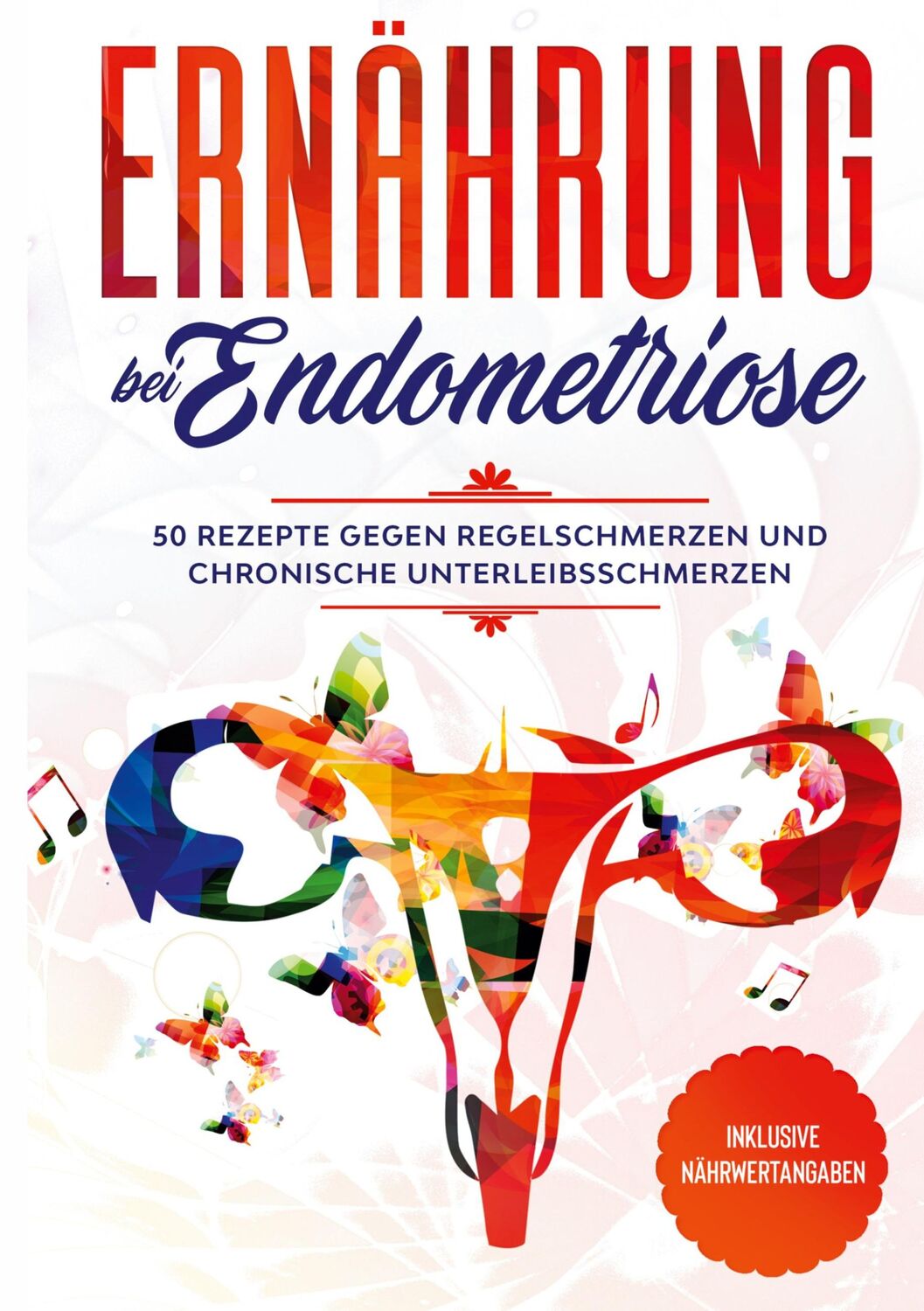 Cover: 9783755708186 | Ernährung bei Endometriose | Simple Cookbooks (u. a.) | Buch | 78 S.