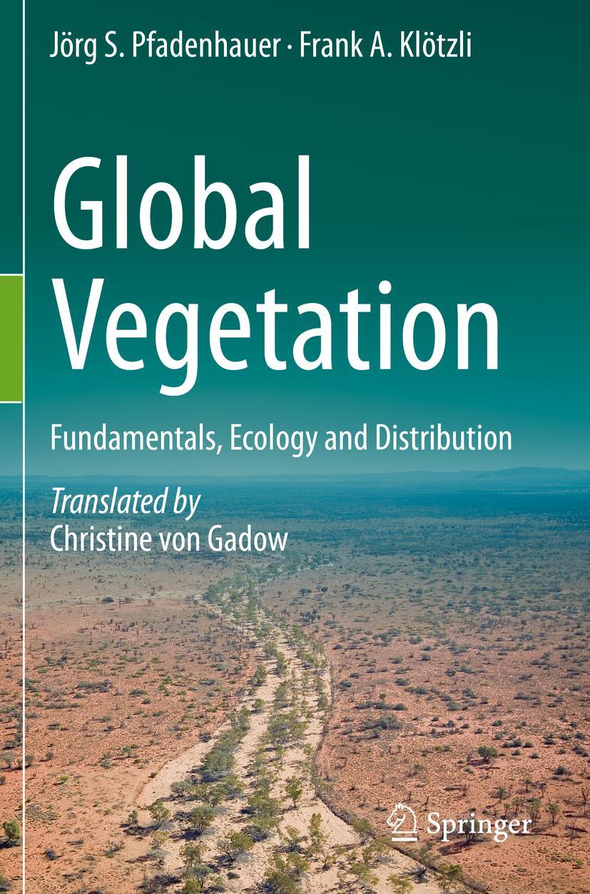 Cover: 9783030498627 | Global Vegetation | Fundamentals, Ecology and Distribution | Buch