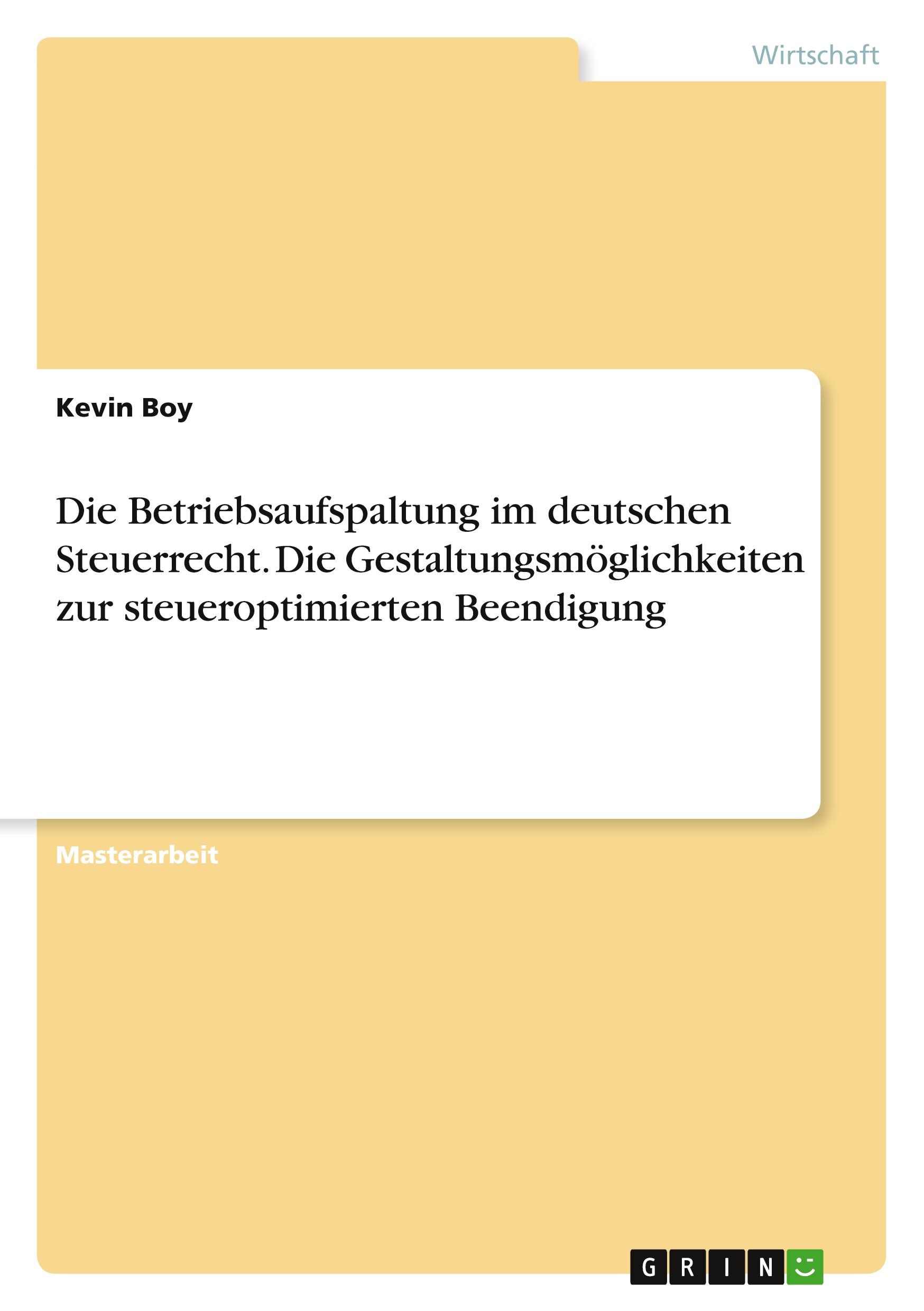 Cover: 9783346984463 | Die Betriebsaufspaltung im deutschen Steuerrecht. Die...